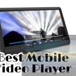 Best Mobile Video Player