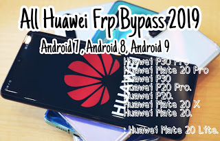 Huawei frp bypass 2019 | Huawei frp unlock | Huawei Frp Bypass p30 , p30 pro, p20, p20 pro, p20 mate
