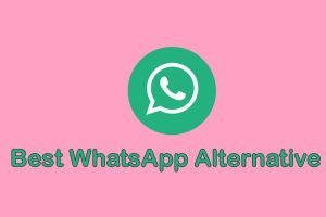 Best WhatsApp Alternative