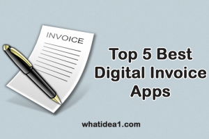 Best Digital Invoice App