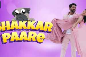 Shakkar Paare 2022 Punjabi Movie HD Download 1080p